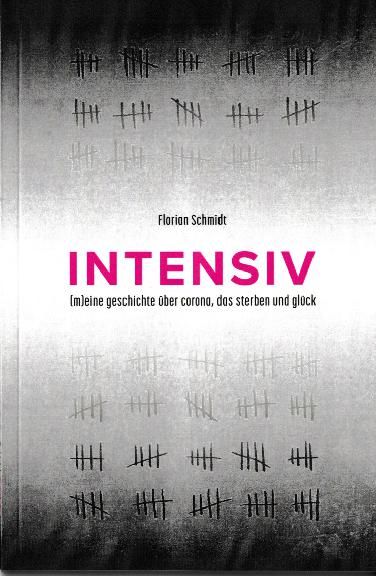 "Intensiv" - Buch desTheatermanns Florian Schmidt aus EI